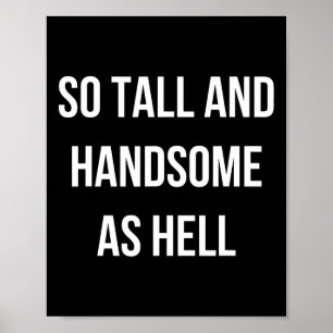 So groß und hübsch wie Hell Vater Funny Vater Väte Poster