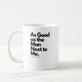 So gut wie der Mann neben mir wahrscheinlich besse Kaffeetasse