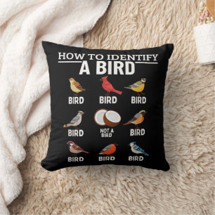 So identifizieren Sie einen Vogel-Funny-Bird-Watch Kissen