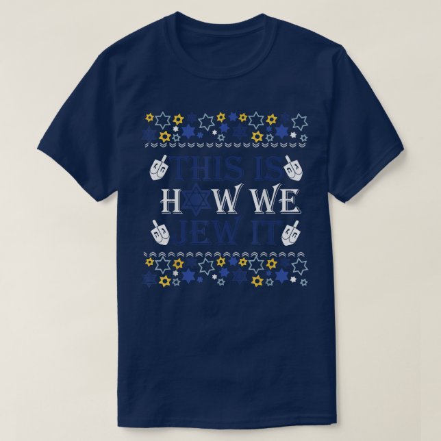 So jügen wir es Hanukkah Pullover, das Spaß macht T-Shirt (Design vorne)