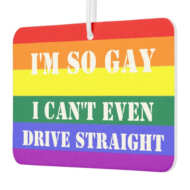So kann Gay nicht einmal eine Regenbogenflagge fah Autolufterfrischer (Links)