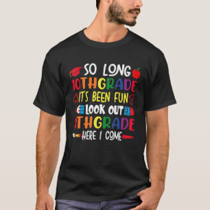So lange 10. Klasse Ausblick 11. Klasse hier komme T-Shirt