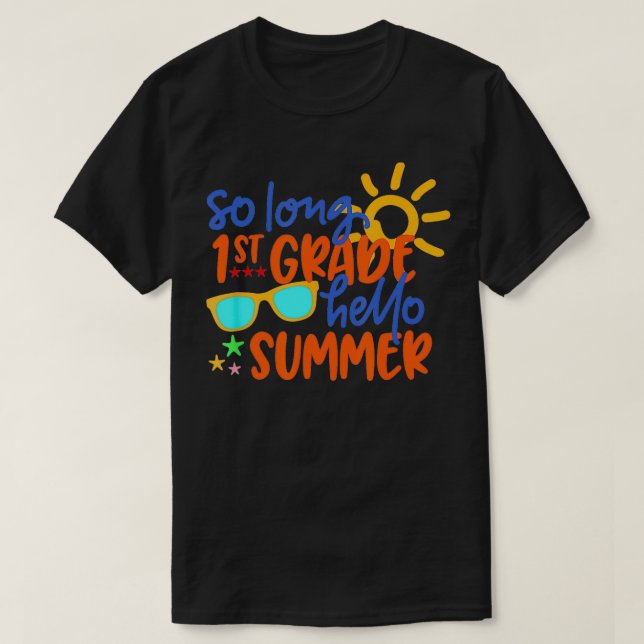 SO LANGE 1. GRADE HELLO SOMMER Lehrerin Student Ki T-Shirt (Design vorne)