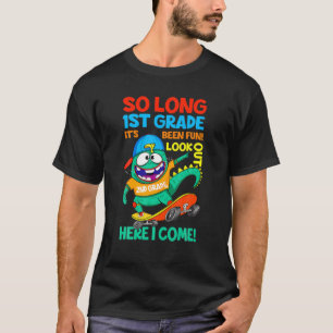 So lange 1. Klasse Ausblick 2. Klasse hier komme i T-Shirt