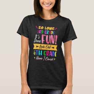 So lange 3. Klasse Ausblick 4. Klasse hier komme i T-Shirt