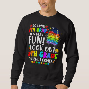 So lange 4. Klasse sein Been Spaß Ausblick auf die Sweatshirt