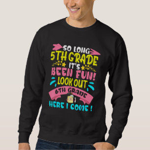 So lange 5. Klasse Ausblick 6. Klasse hier komme i Sweatshirt