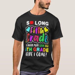 So lange 5. Klasse hier komme ich zur Mittelschule T-Shirt