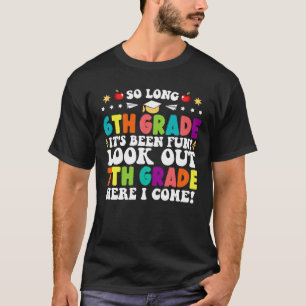 So lange 6. Klasse Ausblick 7. Klasse hier komme i T-Shirt