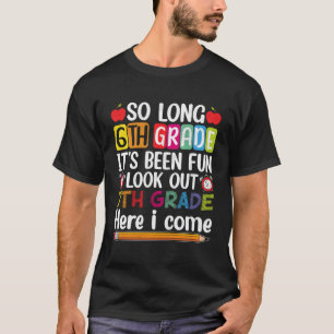 So lange 6. Klasse zurück zur Schule 7. Klasse Stu T-Shirt