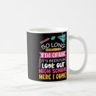 So lange 8. Klasse Hallo High School Mittelschule Kaffeetasse