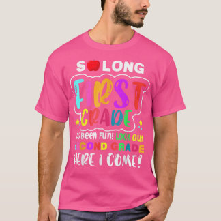 so lange erste Klasse Hallo zweite Klasse Hier kom T-Shirt