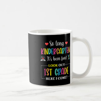 So lange Kindergarten 1. Klasse hier komme ich zur Kaffeetasse