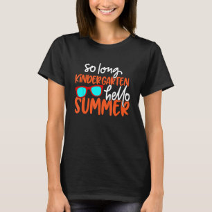 so lange Kindergarten Hallo Sommellehrer ohne Dien T-Shirt