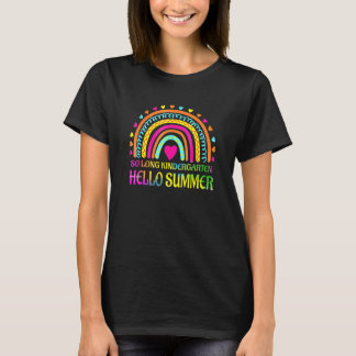 SO LANGE KINDERGARTEN HELLO SOMMERlehrerin Student T-Shirt