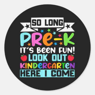 So lange Pre K Kindergarten hier Graduierte letzte Runder Aufkleber