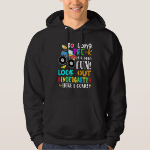 So lange Pre-K Kindergarten hier komme ich Monster Hoodie
