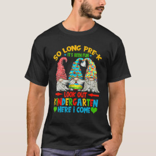 So lange vor K's Been Spaß schauen aus Kindergarte T-Shirt