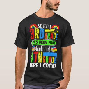 So Long 3. Klasse Ausblick 4. Klasse hier komme ic T-Shirt