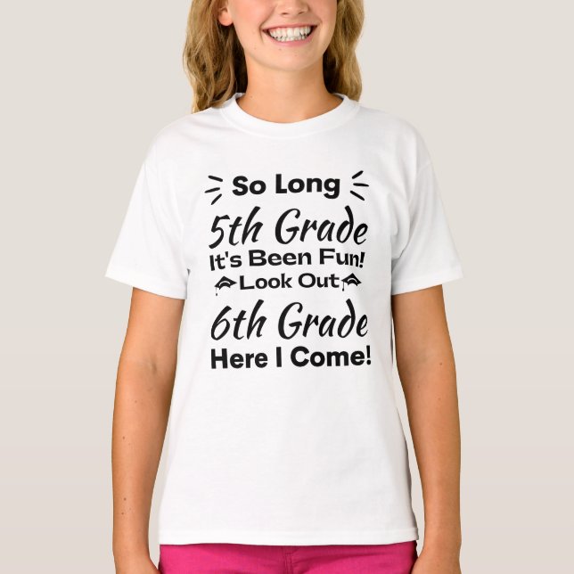 So Long 5th Grade es war Spaß! T-Shirt (Vorderseite)