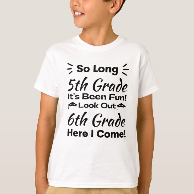 So Long 5th Grade es war Spaß! T-Shirt (Vorderseite)