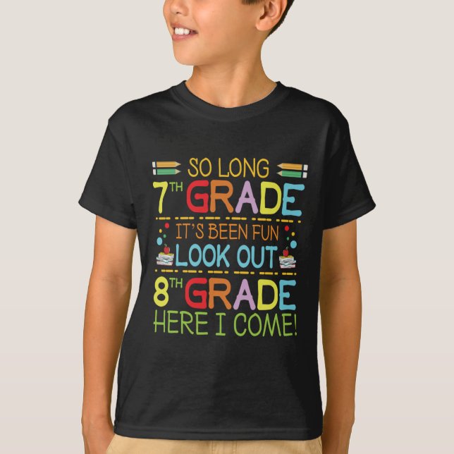 So Long 7th Grade - Achten Sie auf 8. Klasse ! T-Shirt (Vorderseite)