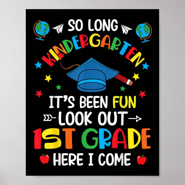 So Long Kindergarten Abschluss 1. Klasse Kinder Ju Poster (Vorne)