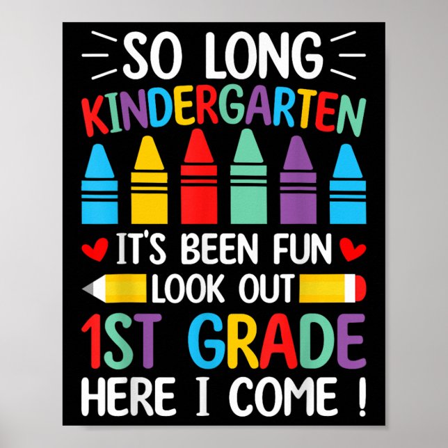 So Long Kindergarten Abschluss Erste Klasse hier I Poster (Vorne)