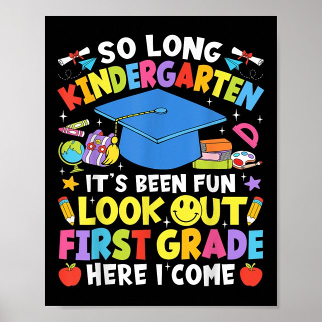 So Long Kindergarten Abschluss Erste Klasse hier I Poster (Vorne)