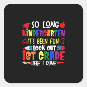 So Long Kindergarten Erste Klasse Lehrer Quadratischer Aufkleber