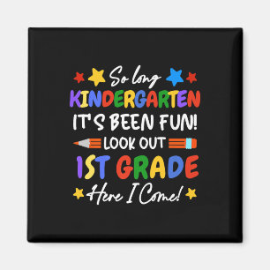 So Long Kindergarten es's Spaß schauen aus 1. Magnet
