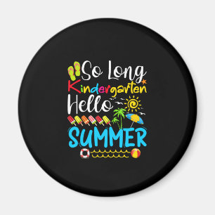 So Long Kindergarten Grad Hallo Sommer Magnet