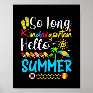 So Long Kindergarten Grad Hallo Sommer Poster