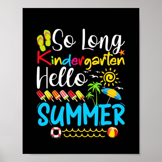 So Long Kindergarten Grad Hallo Sommer Poster (Vorne)
