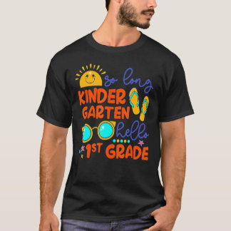 So Long Kindergarten Hallo 1. Klasse Lehrer Studen T-Shirt