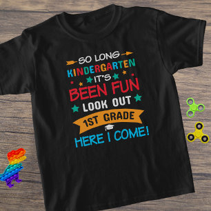 So Long Kindergarten, schauen Sie auf die erste Kl T-Shirt