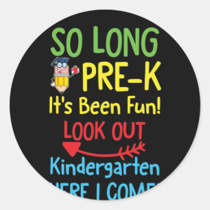 So Long PRE K It's Been Graduation Runder Aufkleber