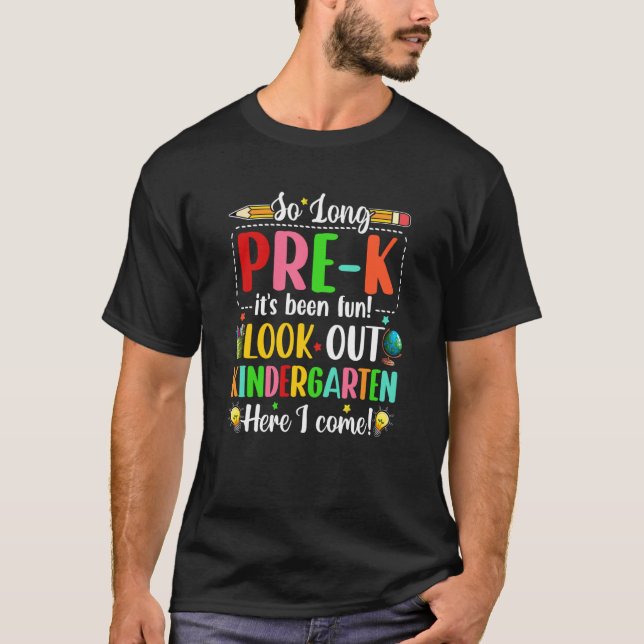 So Long Pre K Kindergarten Here I Come Graduation  T-Shirt (Vorderseite)
