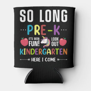 So Long Pre-K Kindergarten, jetzt geht's los Pre-k Dosenkühler