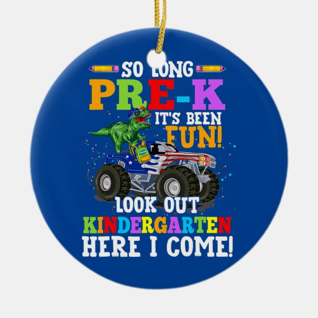 So Long Pre k Look Out Kindergarten T rex Keramik Ornament (Vorne)
