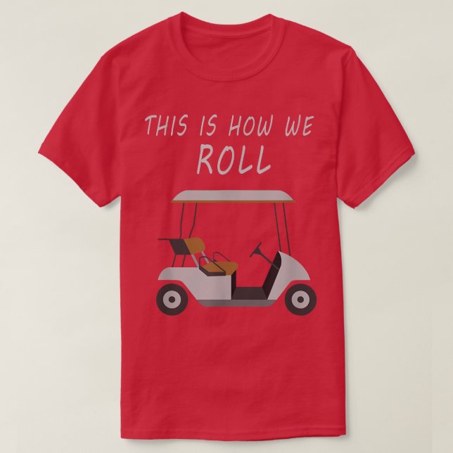 So machen wir Spaß Spaß Golf  T-Shirt (Design vorne)