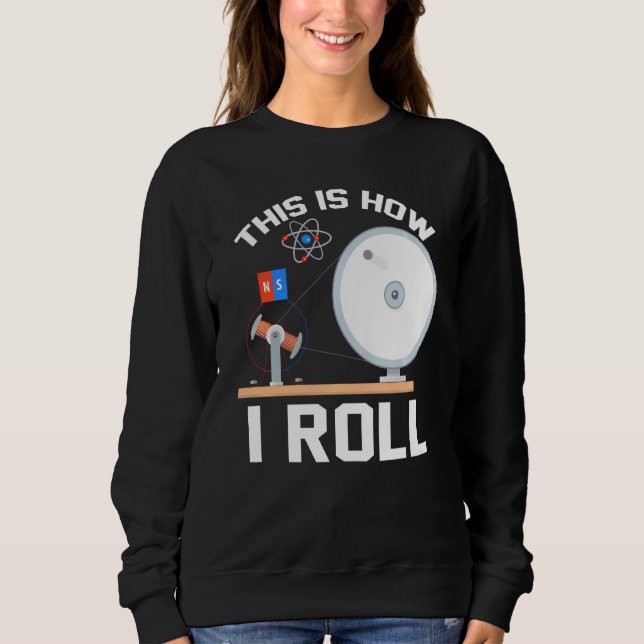 So nehme ich Physik Sweatshirt (Vorderseite)