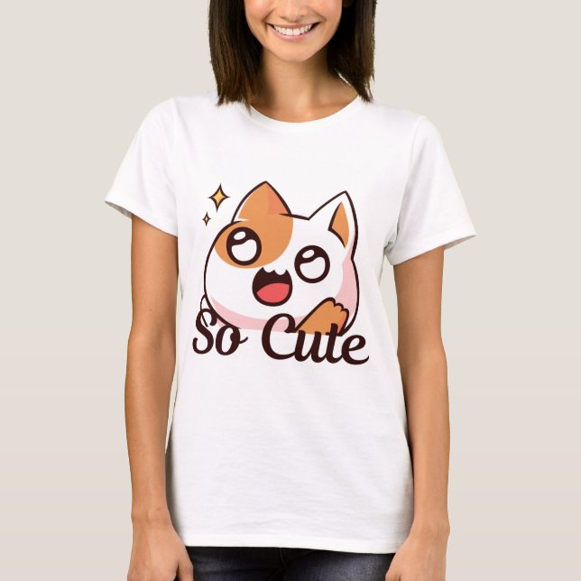 So Niedlich Cat T - Shirt (Vorderseite)