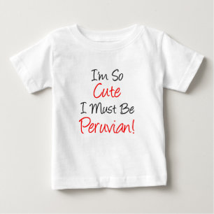 So Niedlich muss peruanisch sein Baby T-shirt