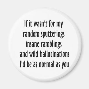 So normal wie Sie Magnet