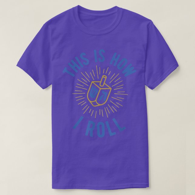 So Roll Chanukah Hanukkah Dreidel Jewis T-Shirt (Design vorne)