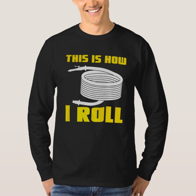 So Roll ich Freiwilligen Feuerwehrmann T-Shirt (Vorderseite)
