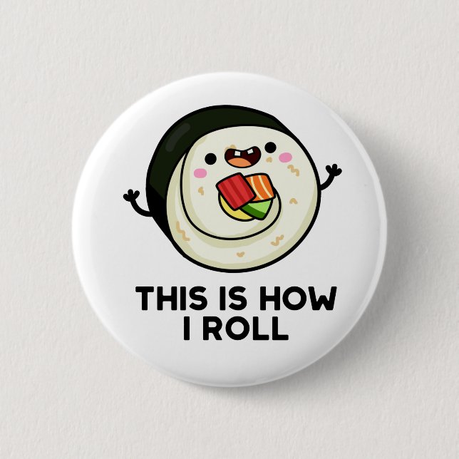 So Roll ich Funny Sushi Pub Button (Vorderseite)
