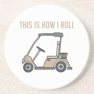 So Roll ich Golf Cart Funny Golfers Getränkeuntersetzer