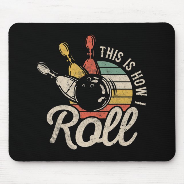 So Roll ich Retro Bowling Bowler Fun Geschenk Mousepad (Vorne)